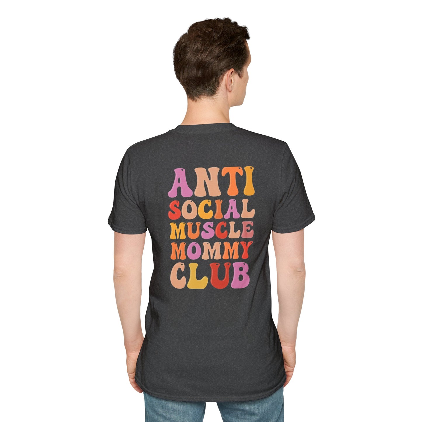 Anti Social Muscle Mommy Club Softstyle T-Shirt