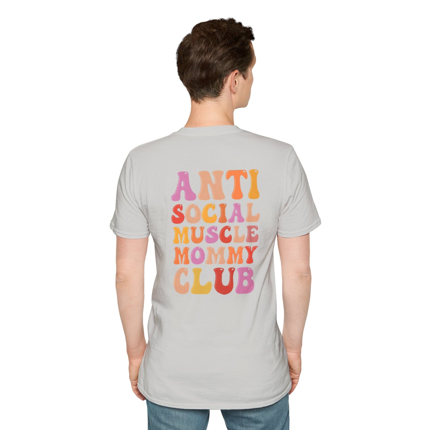 Anti Social Muscle Mommy Club Softstyle T-Shirt