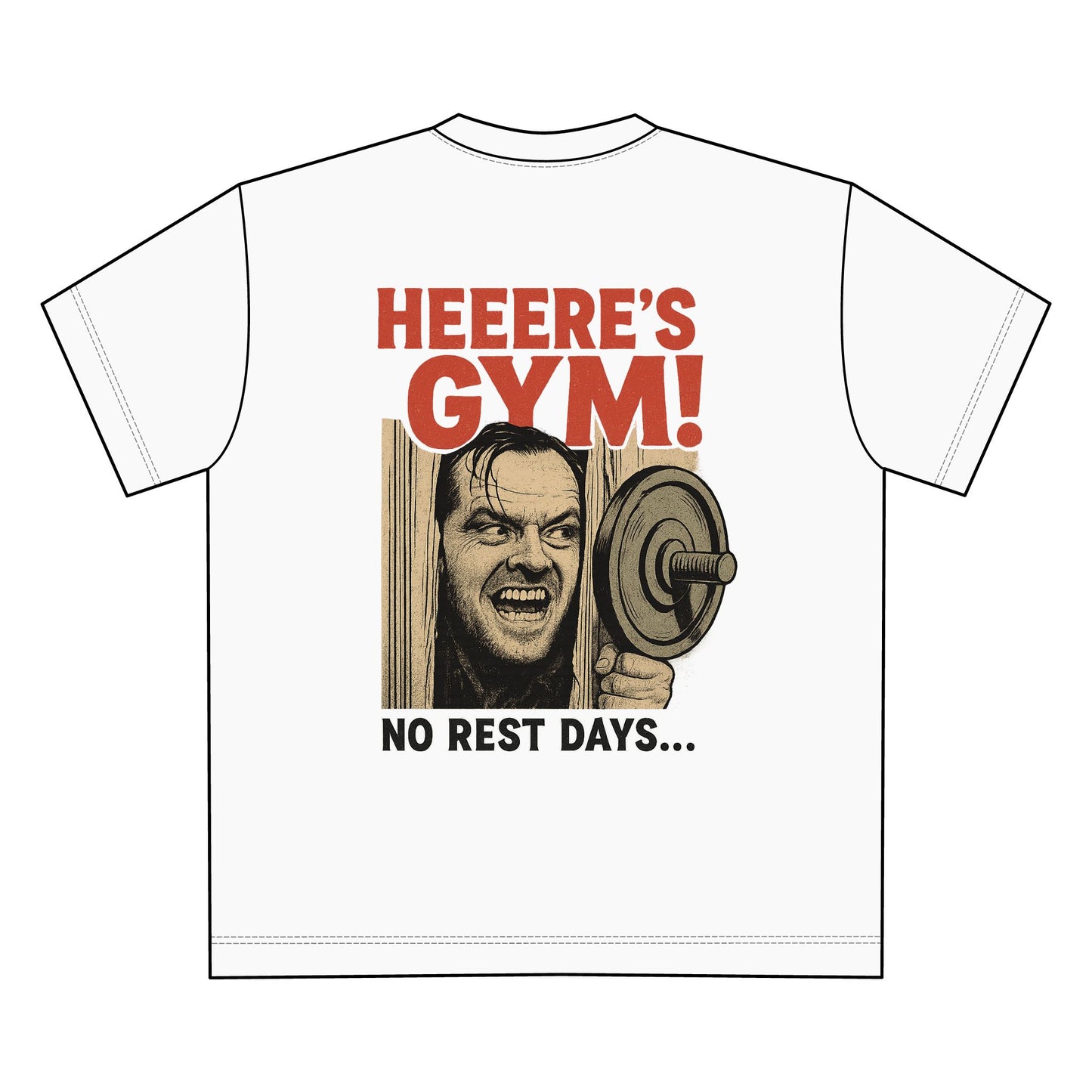 Unisex Graphic Tee - Heeeere's Gym! No Rest Days, Fitness Gift, Workout Shirt, Gym Apparel, Motivational T-Shirt