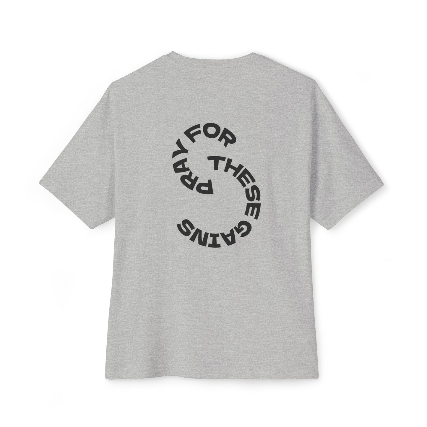 Trendy Unisex Oversized Tee - "Pray for These Gains" Graphic Shirt