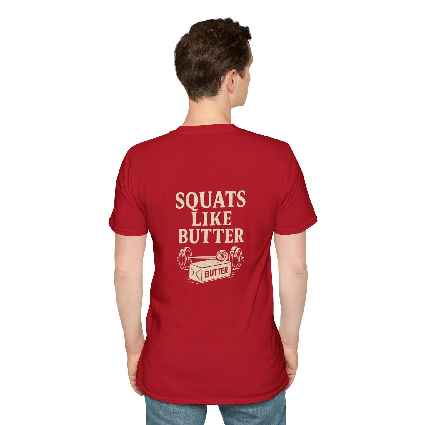 Squats like butter Softstyle T-Shirt