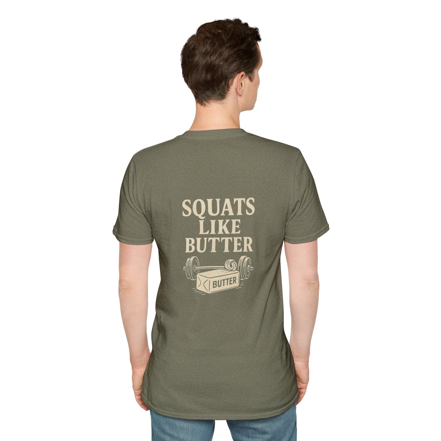 Squats like butter Softstyle T-Shirt