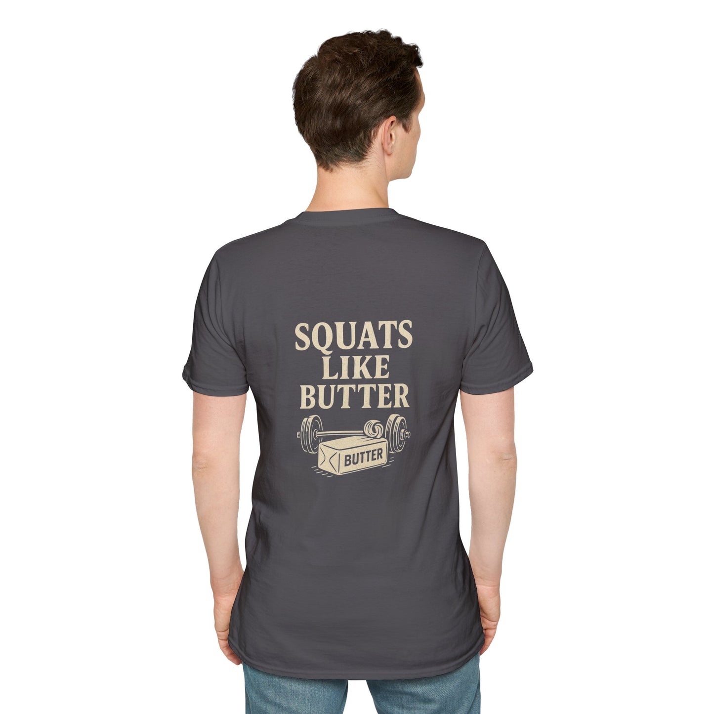 Squats like butter Softstyle T-Shirt