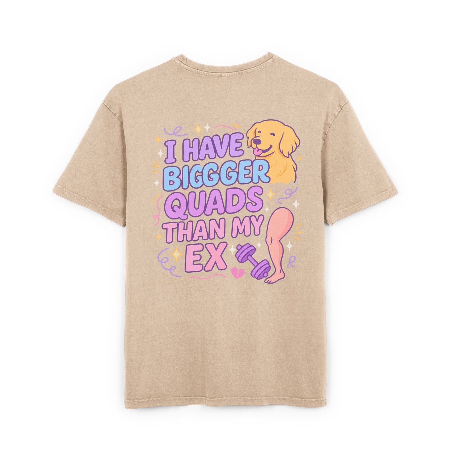 Acid Washed Oversized Tee - "Bigger Quads than my ex"