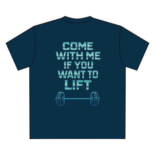T-Shirt - 'come with me if you want to lift' Unisex Freestyler Dry Handfeel Heavy Tee