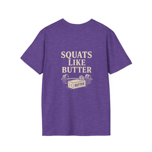 Squats like butter Softstyle T-Shirt