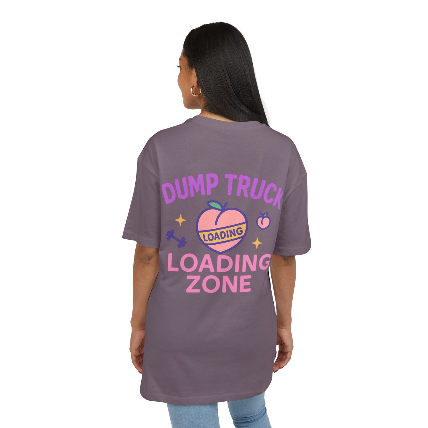Funny Unisex Oversize Tee - "Dump Truck Loading Zone" Graphic T-Shirt